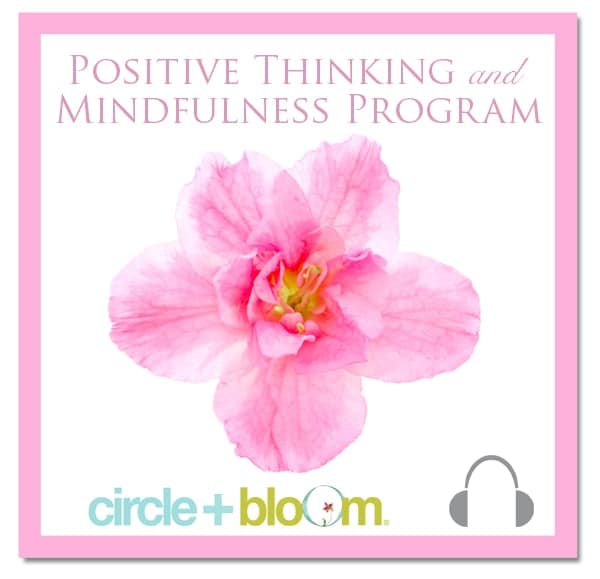 Circle + Bloom Positive Thinking and Mindfulness Visualization