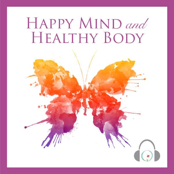 Happy Mind + Healthy Body Program