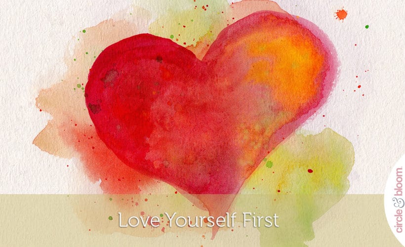 Love Yourself First