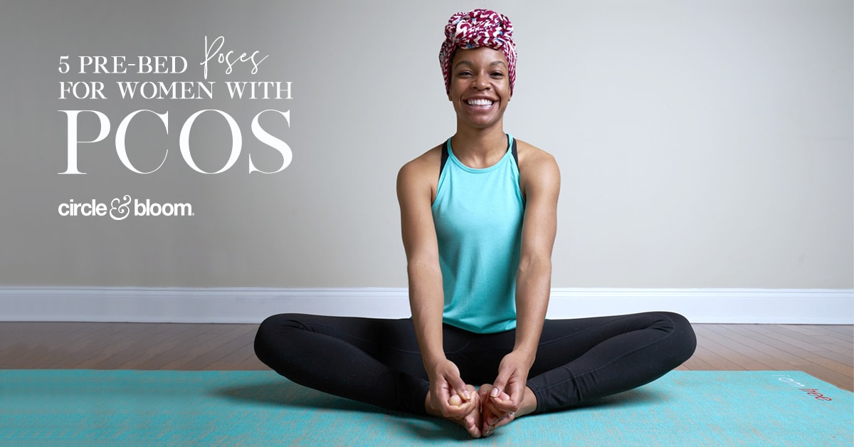 5 Pre-bed Poses for Women with PCOS