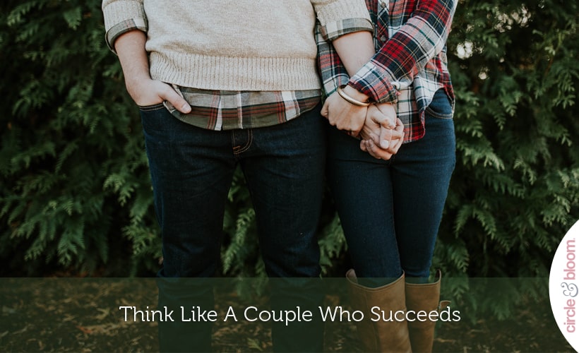 Think Like A Couple Who Succeeds