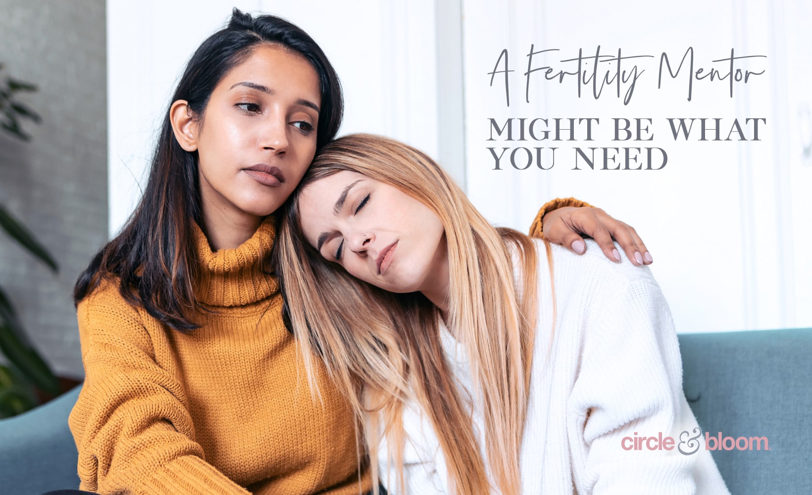 Why a Fertility Mentor Might Be Just What You Need