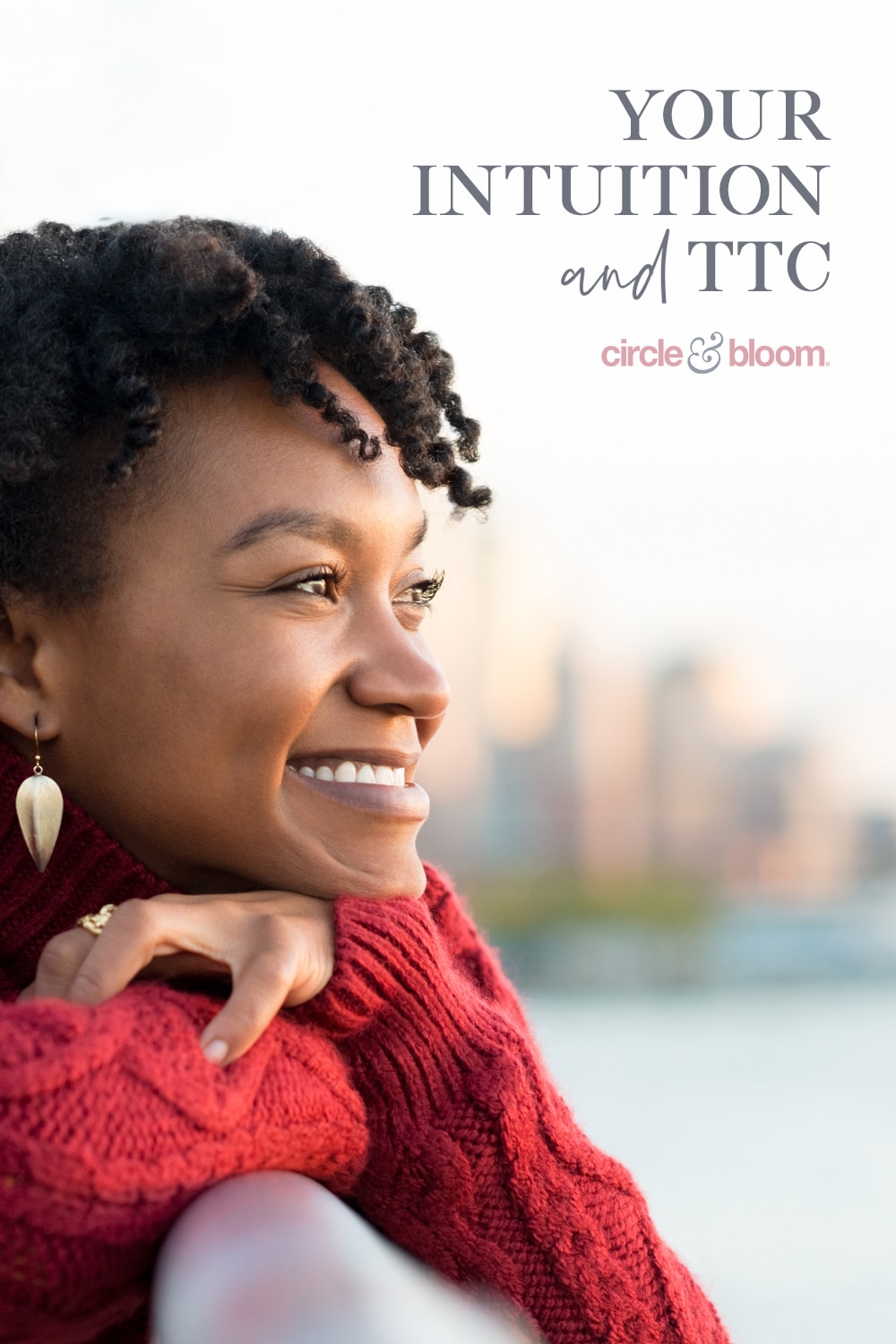 Tuning into Your Intuition on Your Fertility Journey