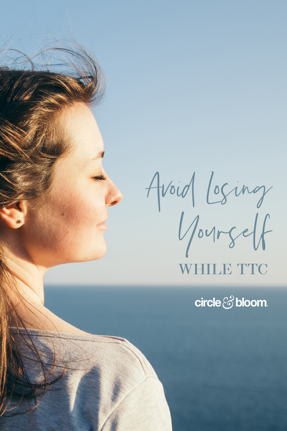 5 Key Concepts to Avoid Losing Yourself on Your Fertility Journey