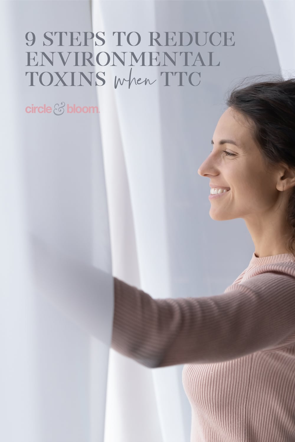 9 Ways to Stop Toxins from Disrupting Your Fertility