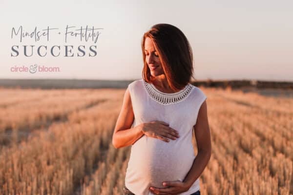 Reframe your Thoughts: Improve your mindset & fertility success rates