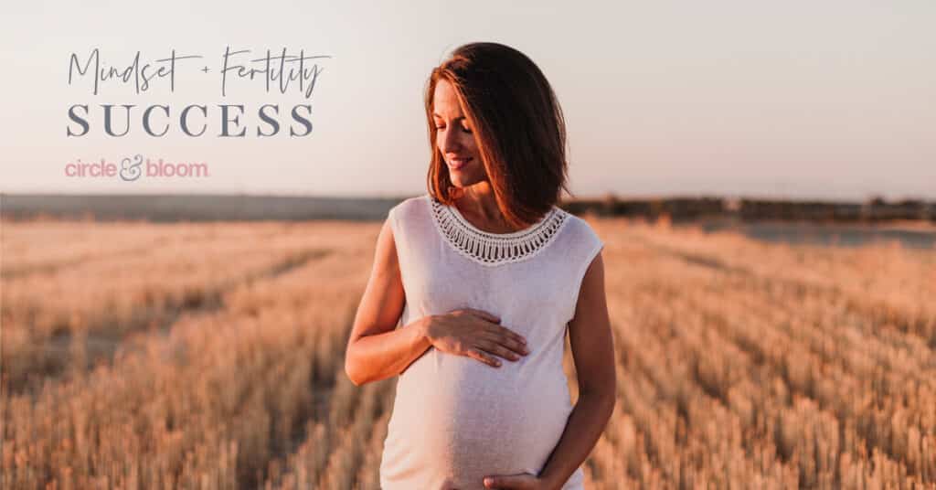 Reframe your Thoughts:&nbsp;Improve your mindset & fertility success rates